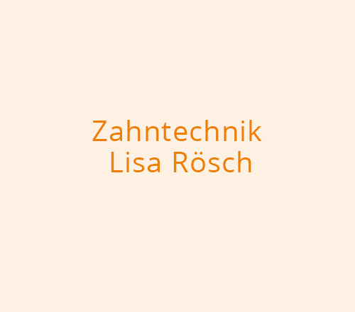 Print-Design – Zahntechnik Lisa Rösch